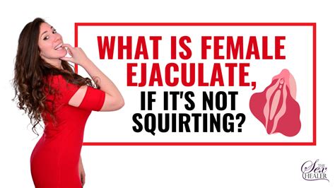 is squirting natural|Female ejaculation: Every question you ever had, answered